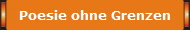 Poesie ohne Grenzen